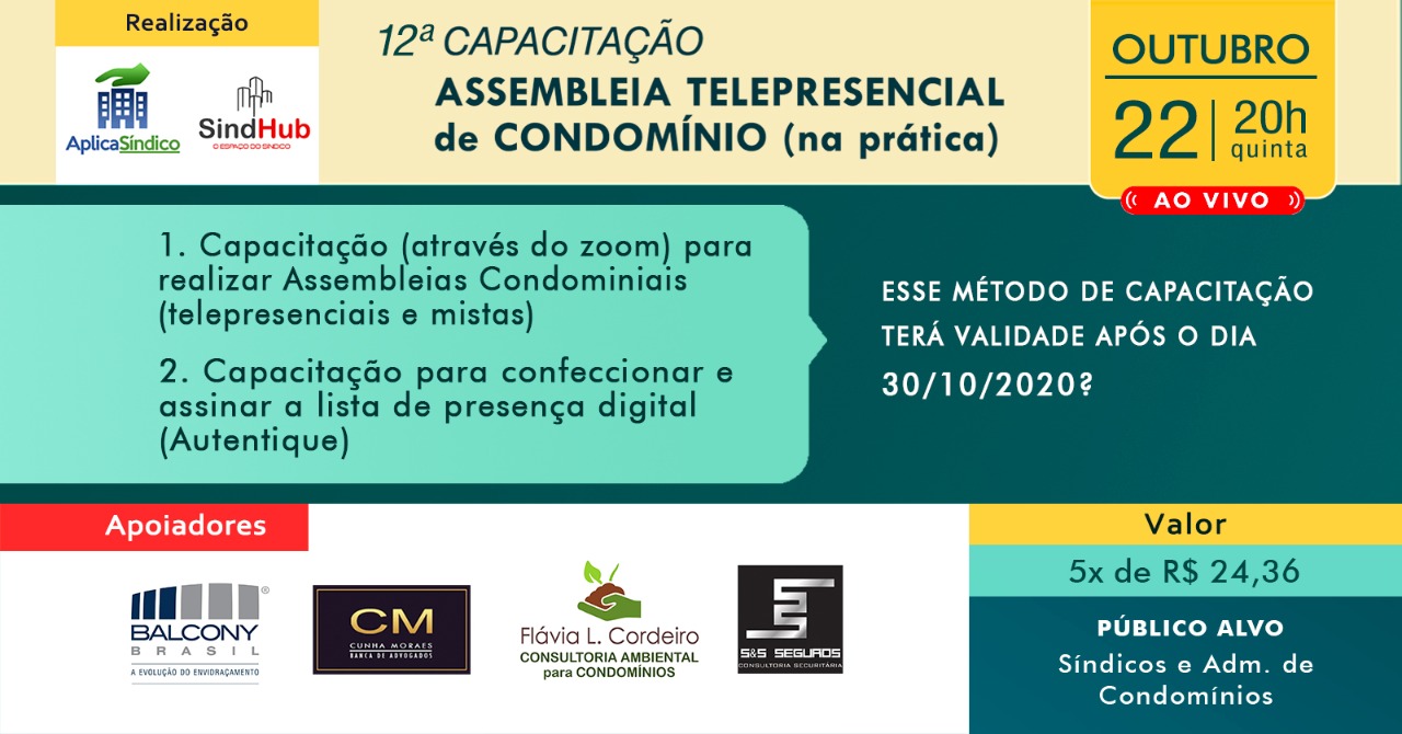 12ª CAPACITAÇÃO DE ASSEMBLEIA VIRTUAL TELEPRESENCIAL DE CONDOMÍNIO NA PRÁTICA